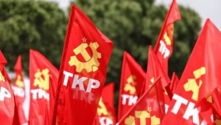 TKP, 27 unsurda Türkiye ve Ortadoğu’daki gelişmeleri kıymetlendirdi:  ‘Tarihsel bir dönüşümün izindeyiz’